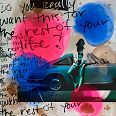 Jörg Döring "The rest of your life" Mixed Media 100 x 100 cm